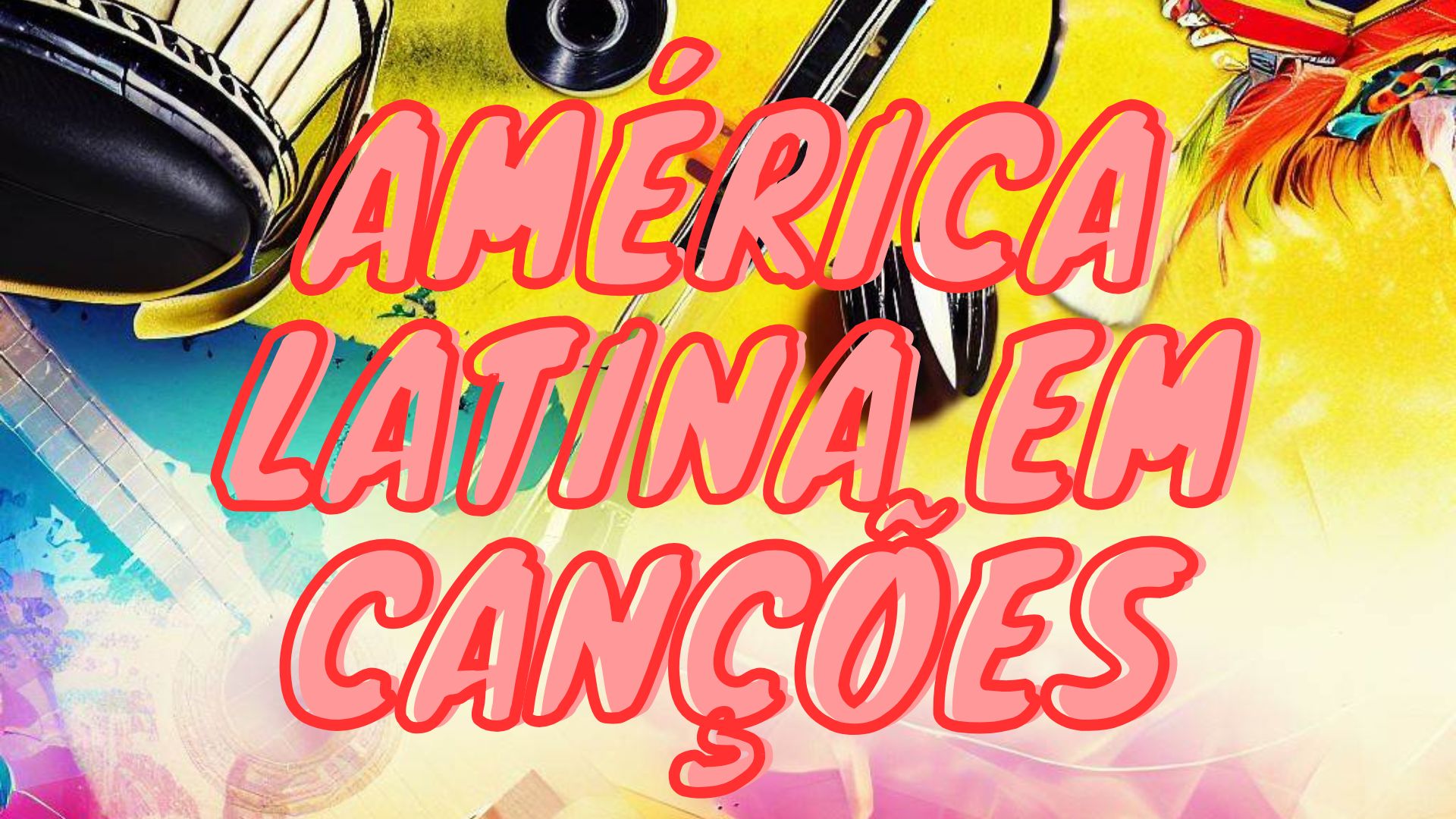Culminância da eletiva América Latina em Canções